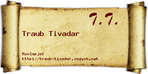 Traub Tivadar névjegykártya